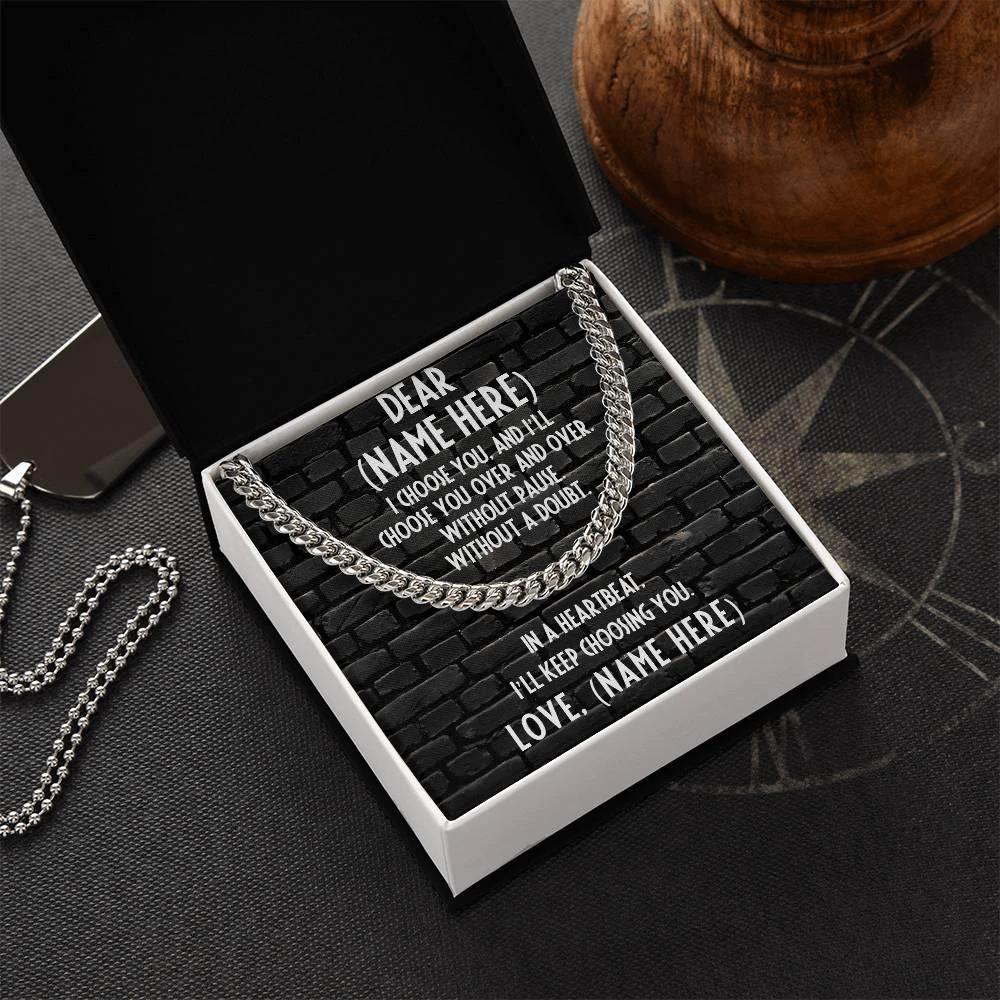Personalized Message Card - I Choose You - Thick Chain Necklace Gift for Man