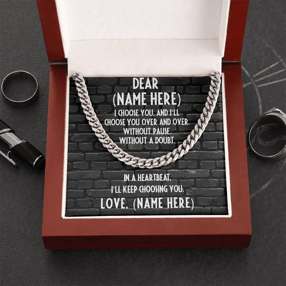 Personalized Message Card - I Choose You - Thick Chain Necklace Gift for Man