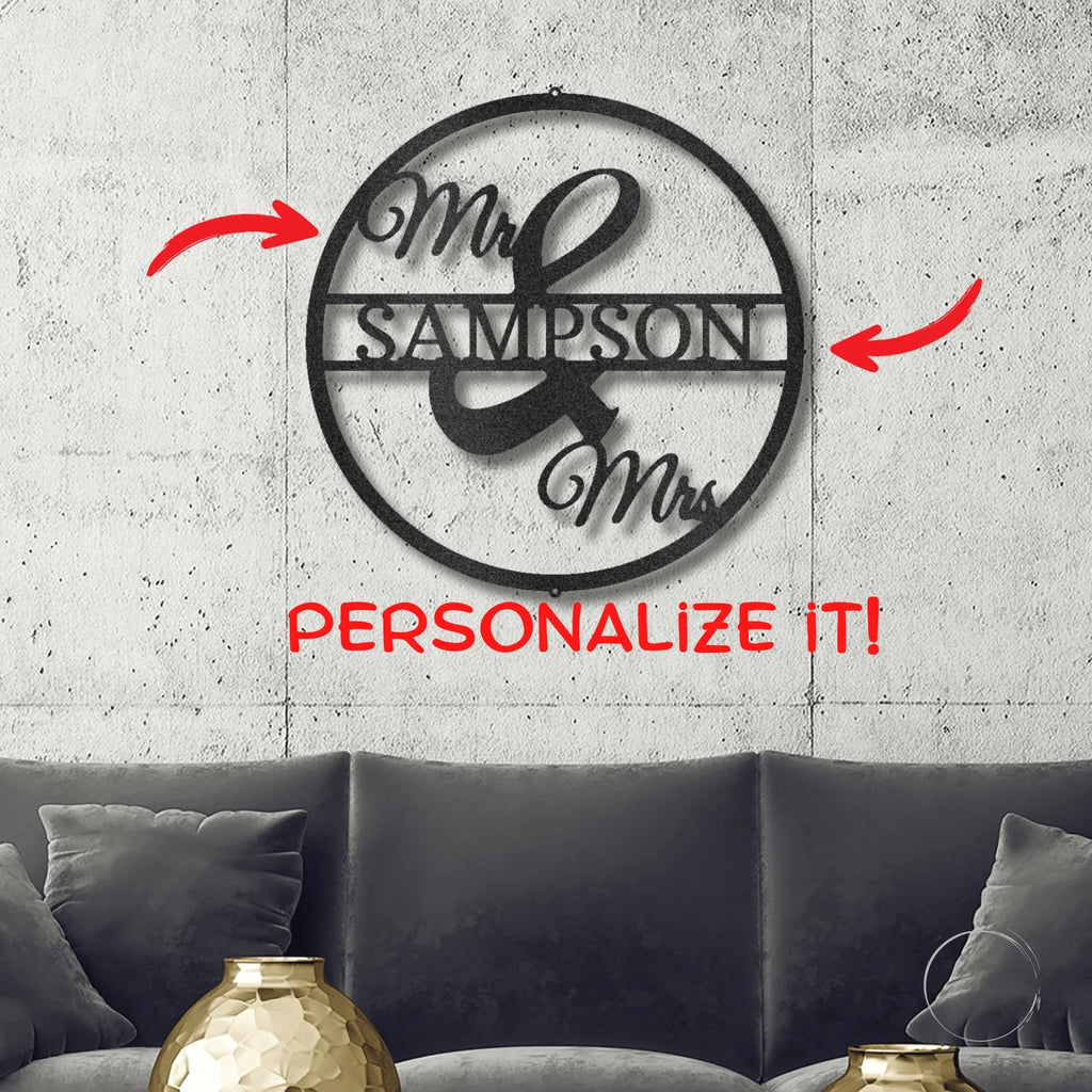 Mr and Mrs Circle Custom Name Steel Wall Sign