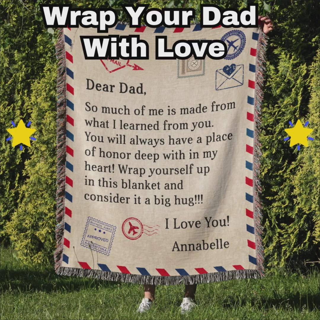 Gift for Dad - Wrap Yourself with this Blanket and Consider it a Big Hug - Personalized Heirloom Woven Blanket