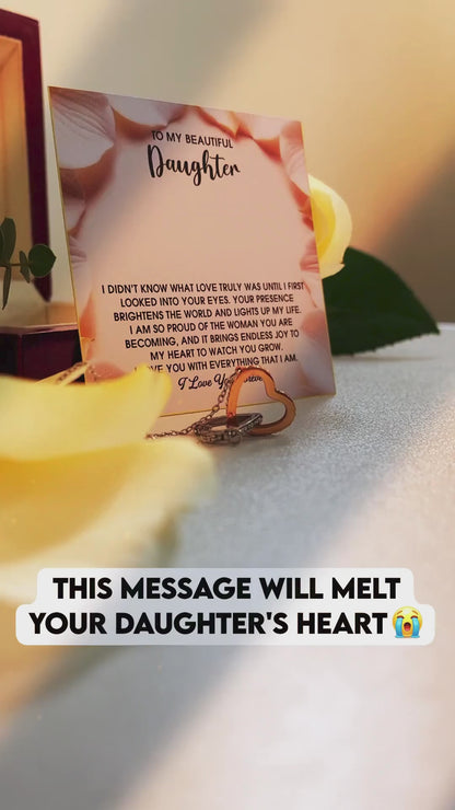 To My Beautiful Daughter – A Heartfelt Gift of Love & Pride- Interlocking Hearts Necklace