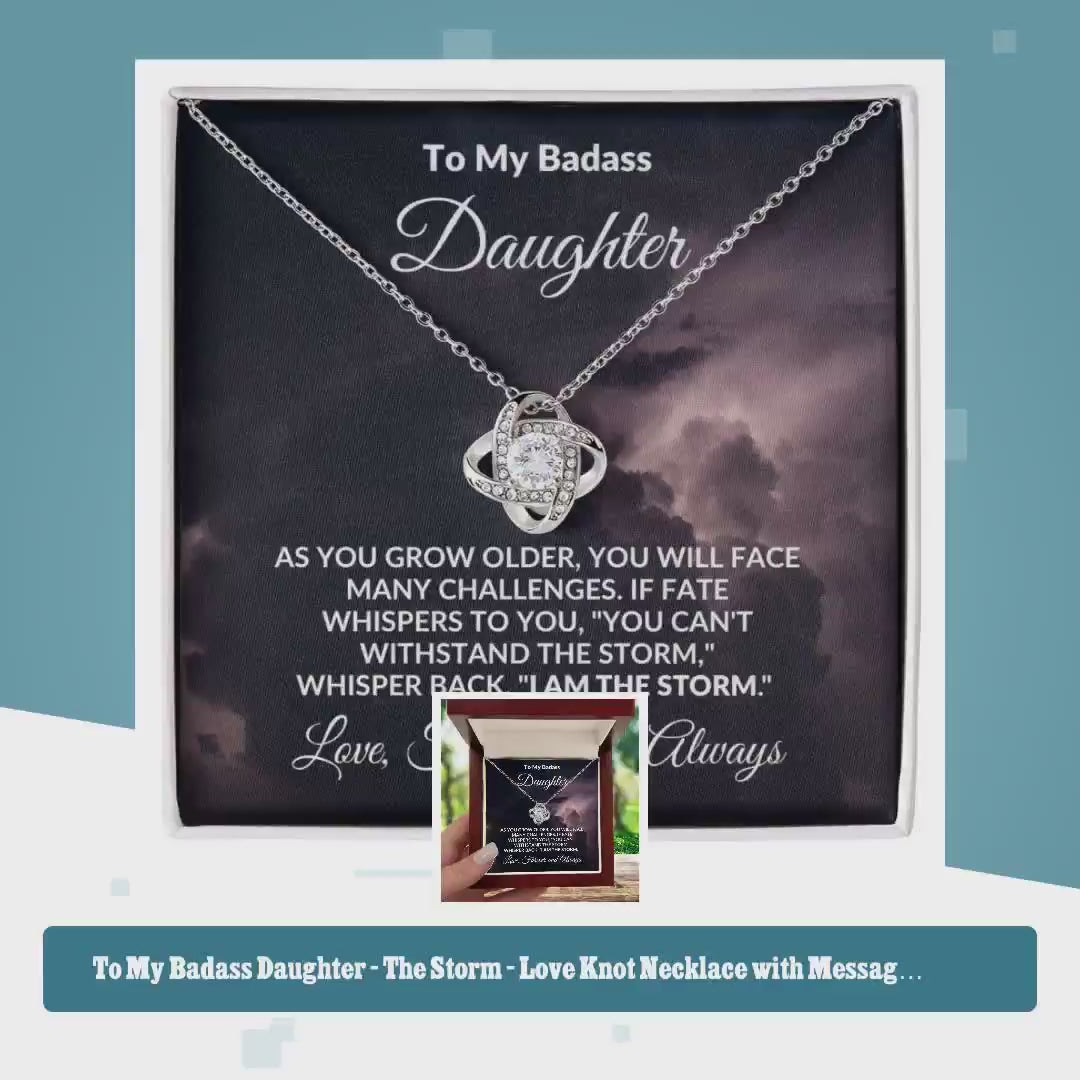 To My Badass Daughter - The Storm - Love Knot Necklace with Message Card by@Outfy