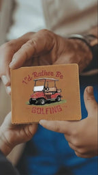 I'd Rather Be Golfing Leather Wallet – Funny Full Grain Cowhide Bifold – Golf Cart Design Gift