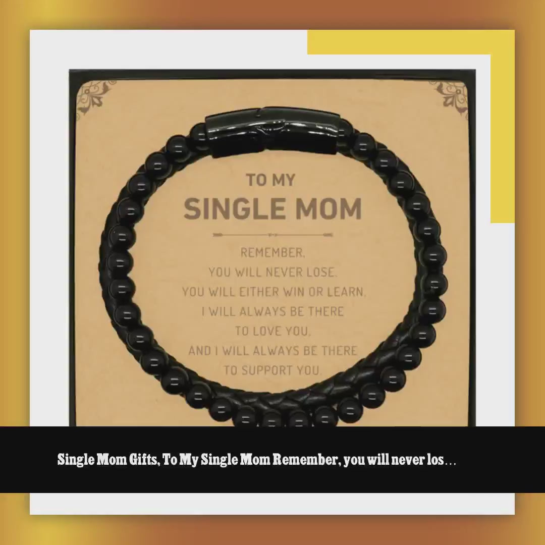 Single Mom Gifts, To My Single Mom Remember, you will never lose. You will either WIN or LEARN, Keepsake Stone Leather Bracelets For Single Mom Card, Birthday Christmas Gifts Ideas For Single Mom X-mas Gifts by@Outfy