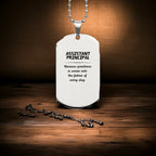 Sarcastic Assistant Principal Silver Dog Tag Gifts, Christmas Holiday Gifts for Assistant Principal Birthday, Assistant Principal: Because greatness is woven