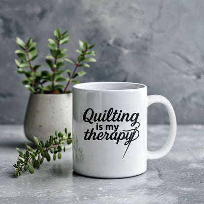 Quilting Is My Therapy Funny Quilter Ceramic Coffee Mug – Gift for Sewing Lovers, Stitchers, and Crafter - Mallard Moon Gift Shop