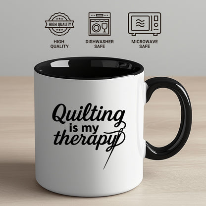 Quilting Is My Therapy Funny Quilter Ceramic Coffee Mug – Gift for Sewing Lovers, Stitchers, and Crafter - Mallard Moon Gift Shop