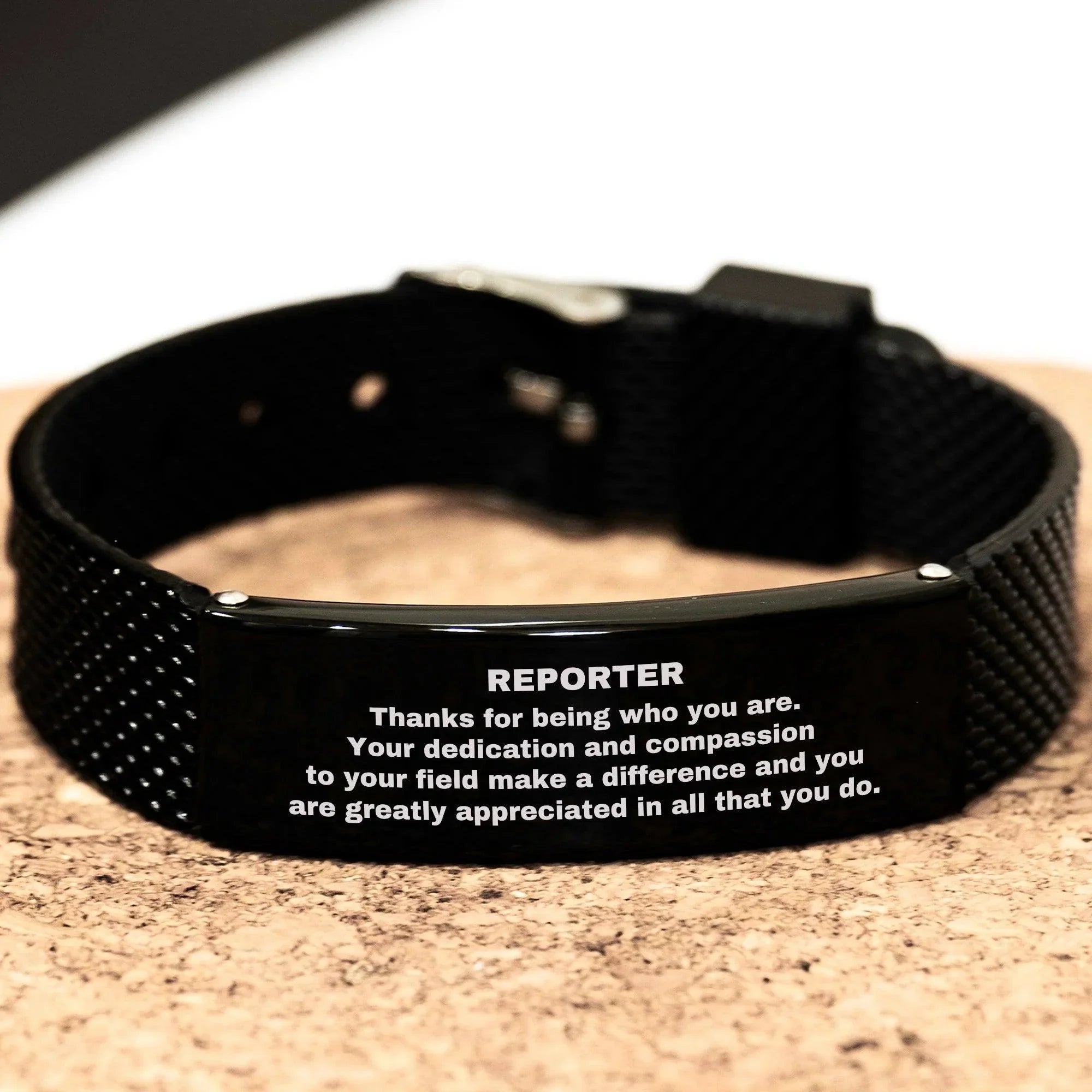 Reporter Black Glidelock Clasp Engraved Bracelet - Thanks for being who you are - Birthday Christmas Jewelry Gifts Coworkers Colleague Boss