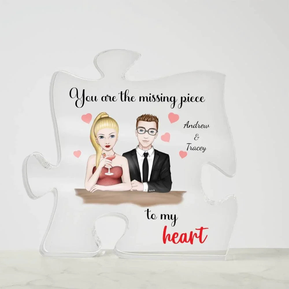 Romantic Couples Gift You Are the Missing Piece to My Heart Acrylic Puzzle Plaque