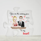 Romantic Couples Gift You Are the Missing Piece to My Heart Acrylic Puzzle Plaque
