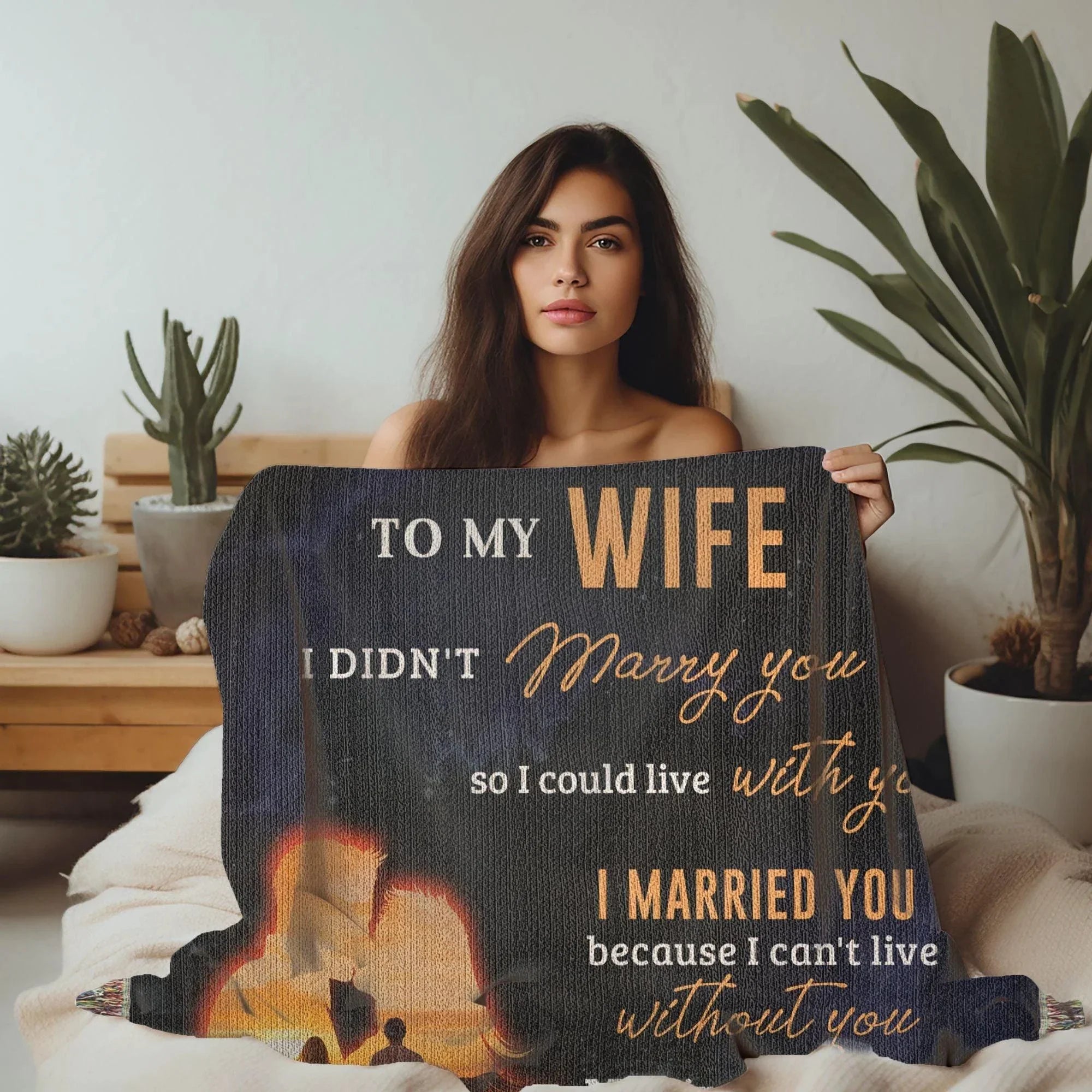 Romantic Gift for Wife - I Can't Live without You Custom Heirloom Woven Blanket
