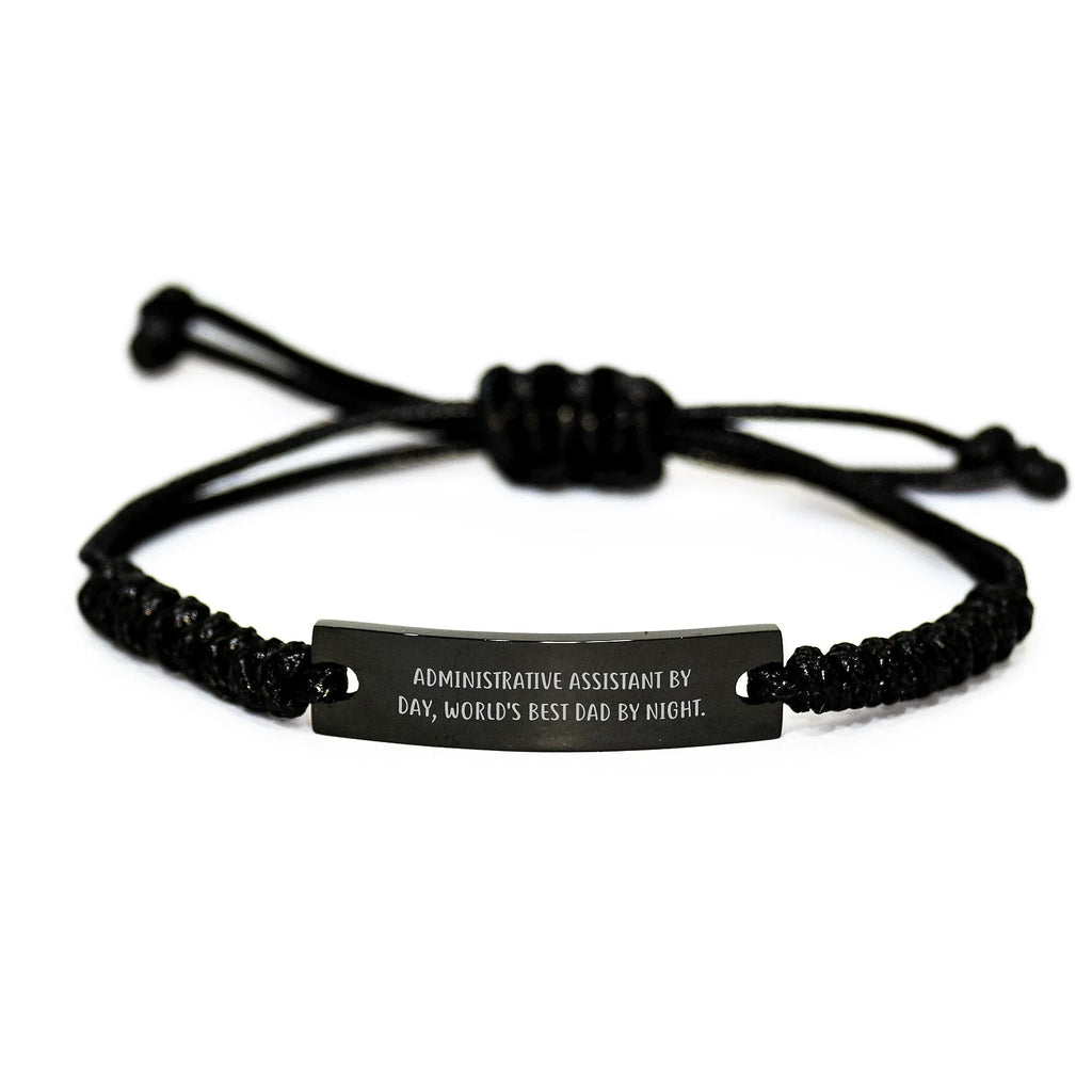 Administrative Assistant by Day, World's Best Dad by Night - Funny Rope Bracelet Gifts for Administrative Assistant Graduation, Gift from Dad to Administrative Assistant