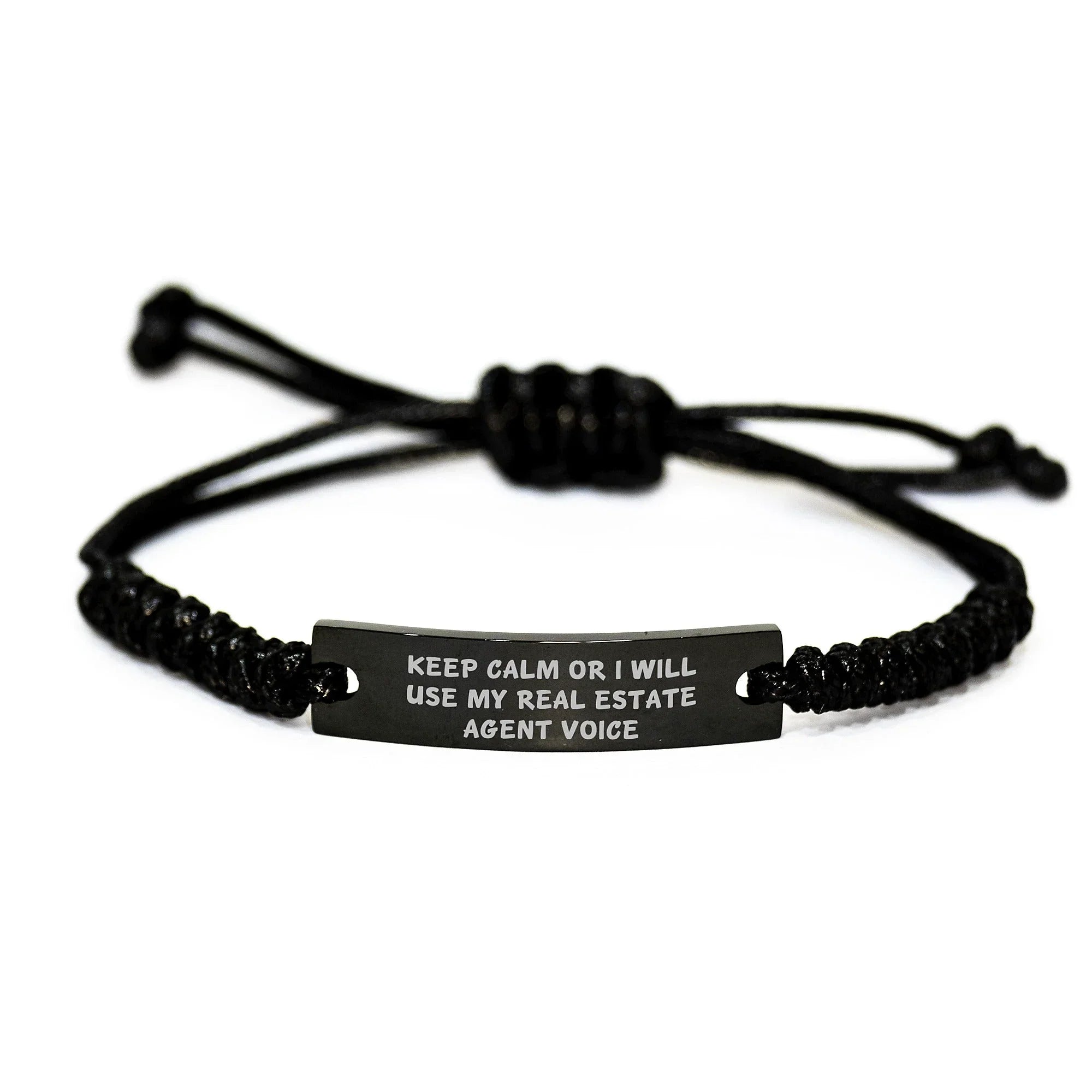 Funny Real Estate Agent Gifts from Men for Christmas Unique Rope Bracelets - 'Keep Calm Or I Will Use My Real Estate Agent Voice'