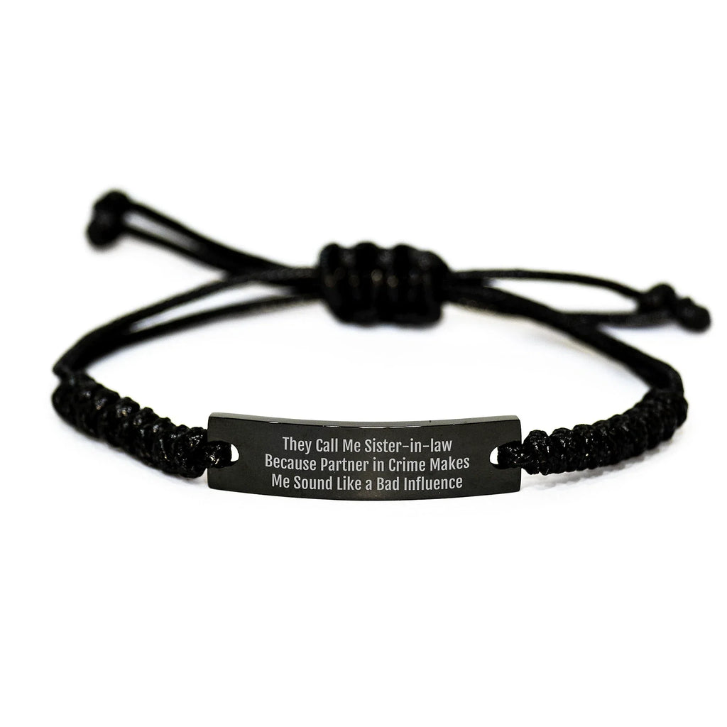 Funny Sister-in-law Rope Bracelet Gifts Valentine's Unique Presents from Men to Women Sister-in-law