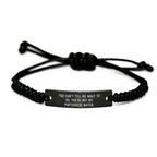 Funny Portuguese Water Dog Rope Bracelet You Can't Tell Me What To Do