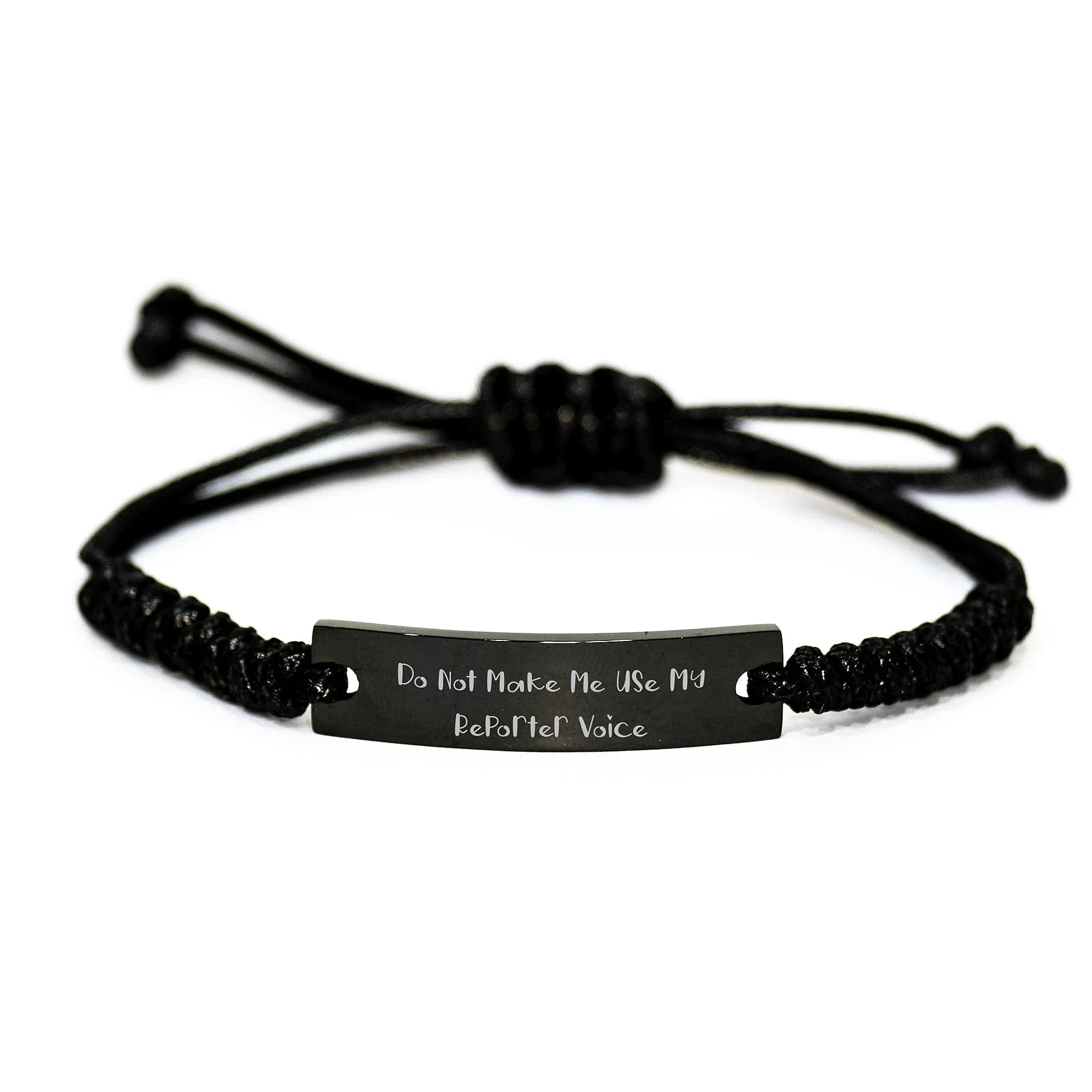Funny Reporter Rope Bracelet Gifts for Reporter Friends, Christmas Unique Gifts from Friends to Reporter, Black Rope Bracelet with Funny Quote 'Do Not Make Me Use My Reporter Voice'