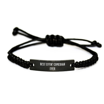 Funny Comedian Rope Bracelet Gifts from Friends to Comedian Men Women, Best Effin' Comedian Ever Inspirational Quote Rope Bracelet for Christmas Unique Gifts - Image 1