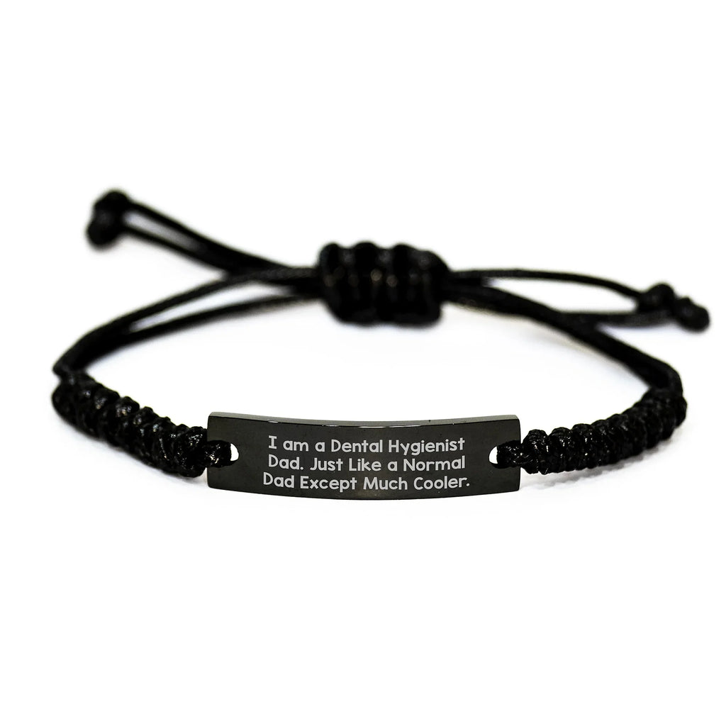 Dental Hygienist Gifts for Men - Rope Bracelet - Funny Quote 'Just Like A Normal Dad Except Much Cooler' - Unique Christmas Unique Gifts from Dad to Dental Hygienist