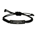 Funny Assistant Principal Rope Bracelet, Gifts from Friends for Men, Christmas Unique Gifts for Assistant Principals, I'm That Sexy Assistant Principal Everybody's Talking About