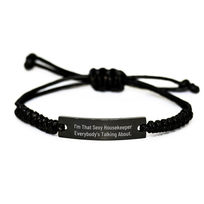 Sexy Housekeeper Rope Bracelet Gifts from Friends and Family for Housekeeper, Funny Christmas Unique Gifts, Adjustable Black Rope Bracelet with Engraved Housekeeper Quote - Image 1