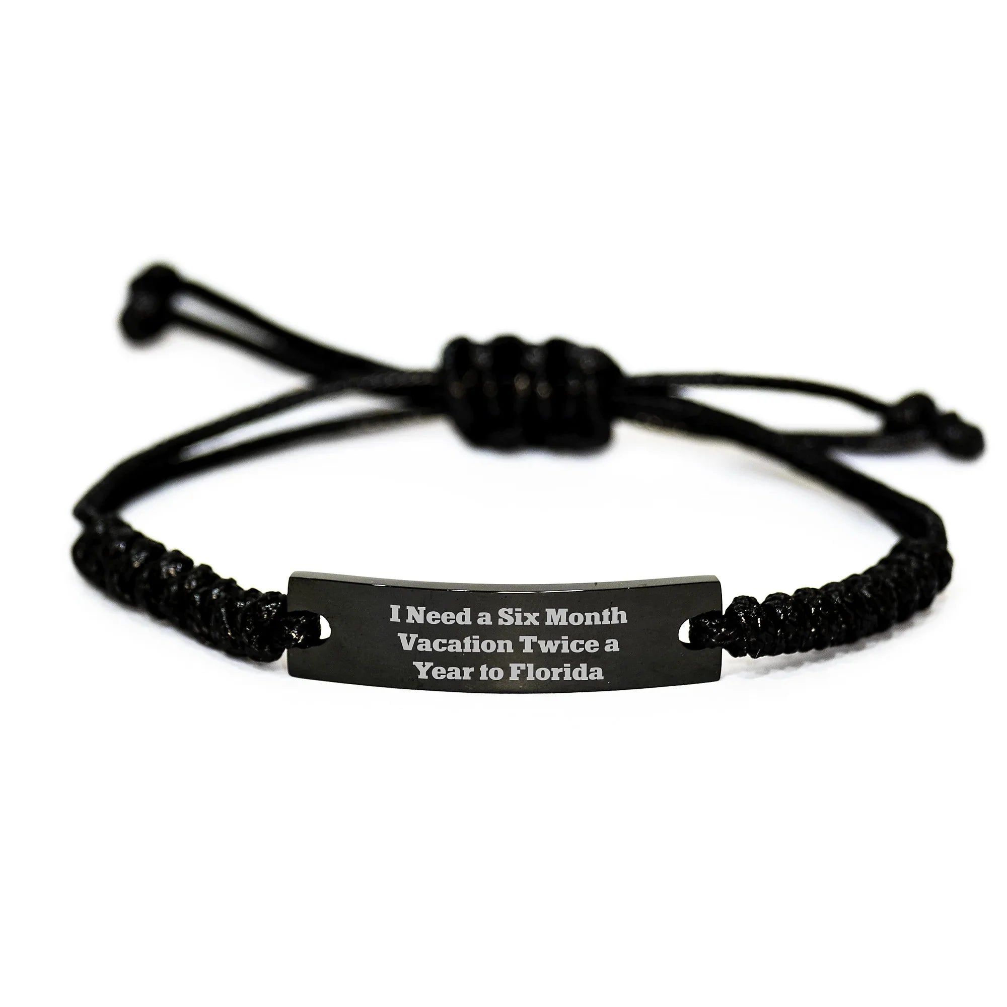 Florida Rope Bracelet for Men Women Friends - Gifts from Florida Lovers - 'I Need A Six Month Vacation Twice A Year To Florida' Rope Accessory for Christmas Unique Gifts