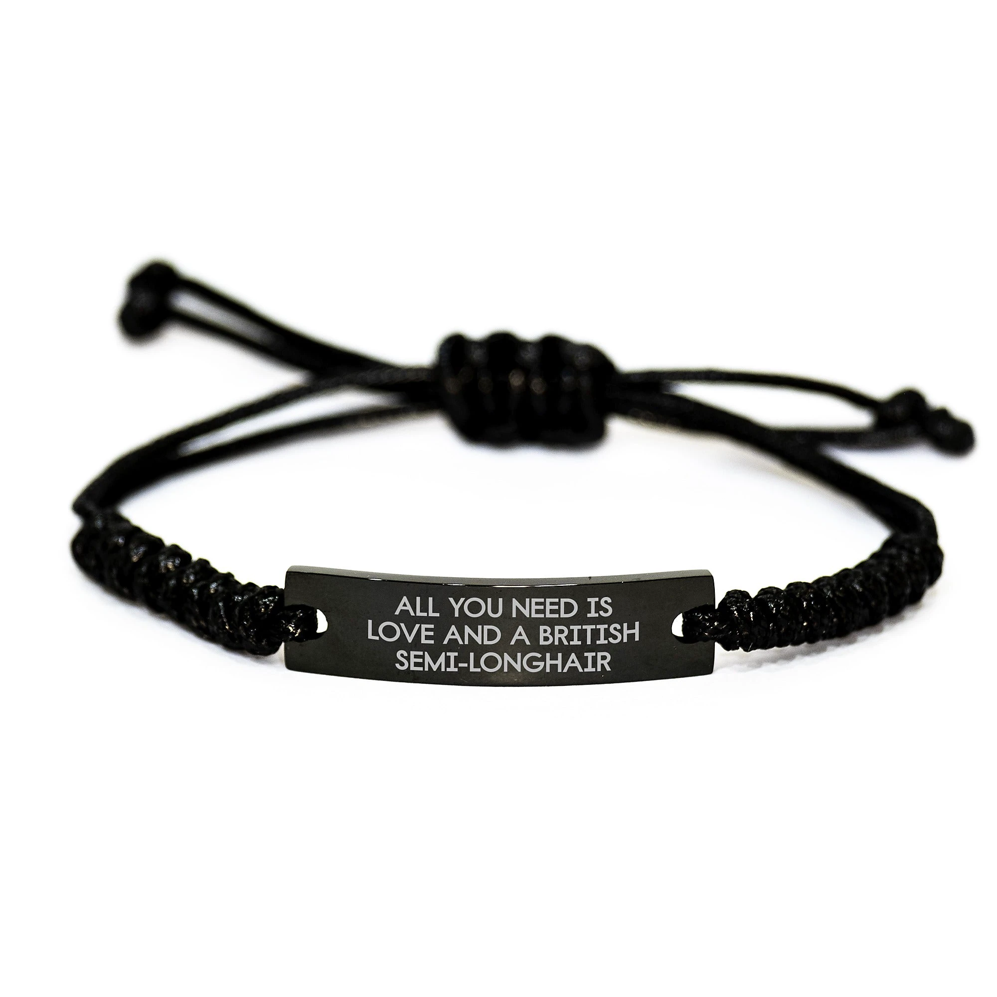 British Semi-longhair Cat Enthusiast Gifts from Men to Women, Unique Rope Bracelet for Valentine's, Funny Quote about All You Need Is Love
