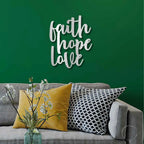 Faith Hope Love Script Indoor Outdoor Steel Wall Sign