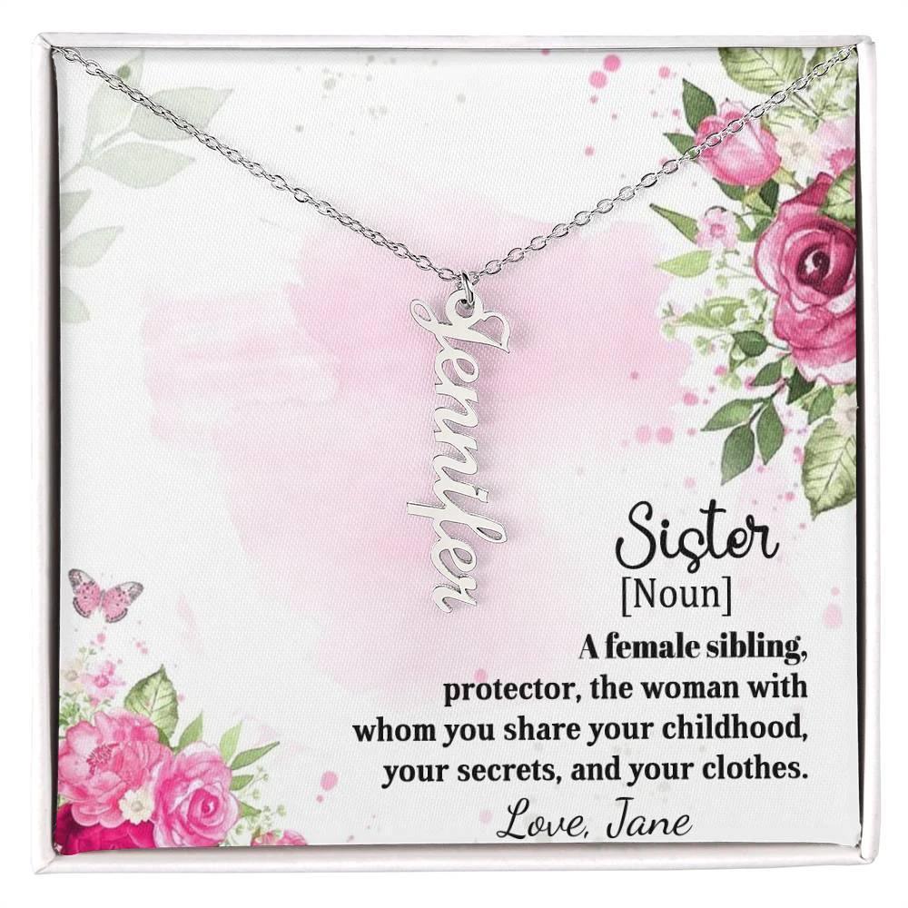 Sister A Female Sibling Personalized Vertical Name Pendant Necklace