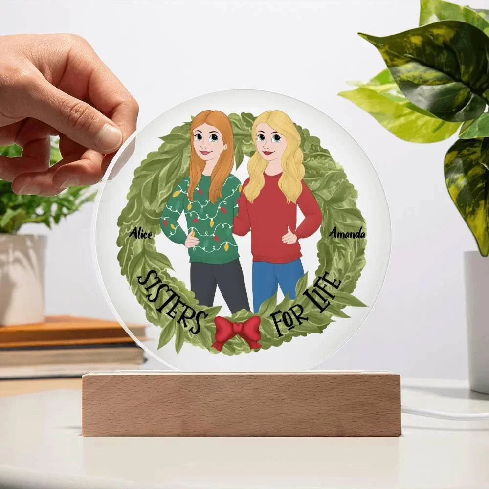 Sister Holiday Gift- Sisters are for Life Personalized Circle Acrylic Plaque