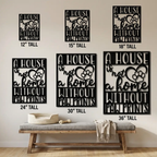 A House Is Not a Home Without Paw Prints Metal Wall Art | Dog Lover Metal Sign | Pet Quote Wall Decor | Made in USA