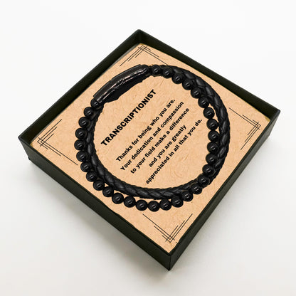 Transcriptionist Black Braided Leather Stone Bracelet - Thanks for being who you are - Birthday Christmas Jewelry Gifts - Mallard Moon Gift Shop