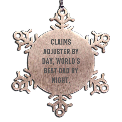 Claims Adjuster Humor Snowflake Steel Christmas Ornament, Funny Quote 'Claims Adjuster By Day, World's Best Dad By Night.'