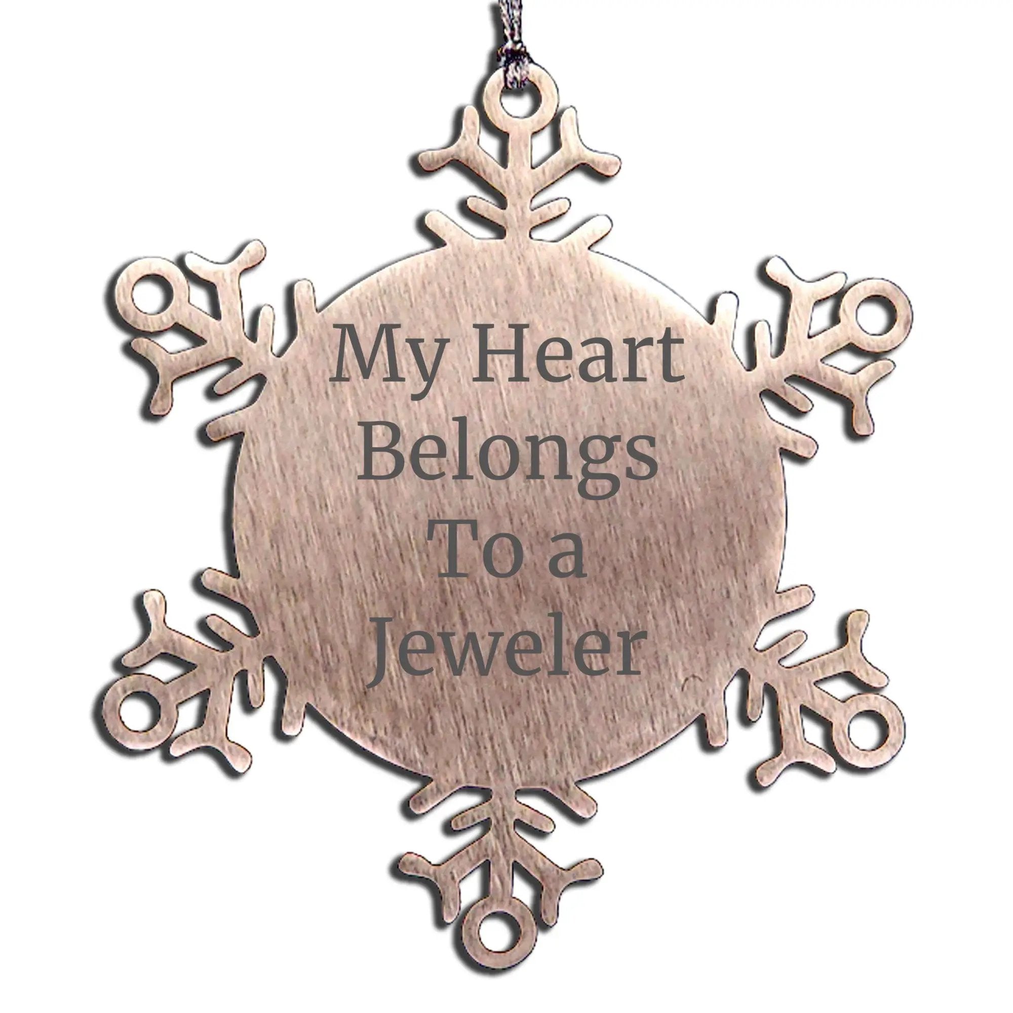 Jeweler Snowflake Ornament - My Heart Belongs To A Jeweler