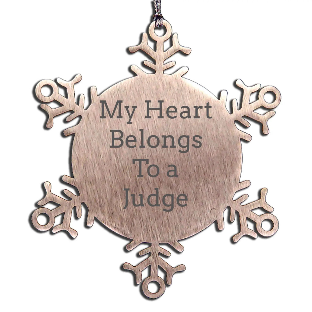 Funny Judge Gifts, Christmas Snowflake Ornaments - 'My Heart Belongs To A Judge' Stainless Steel