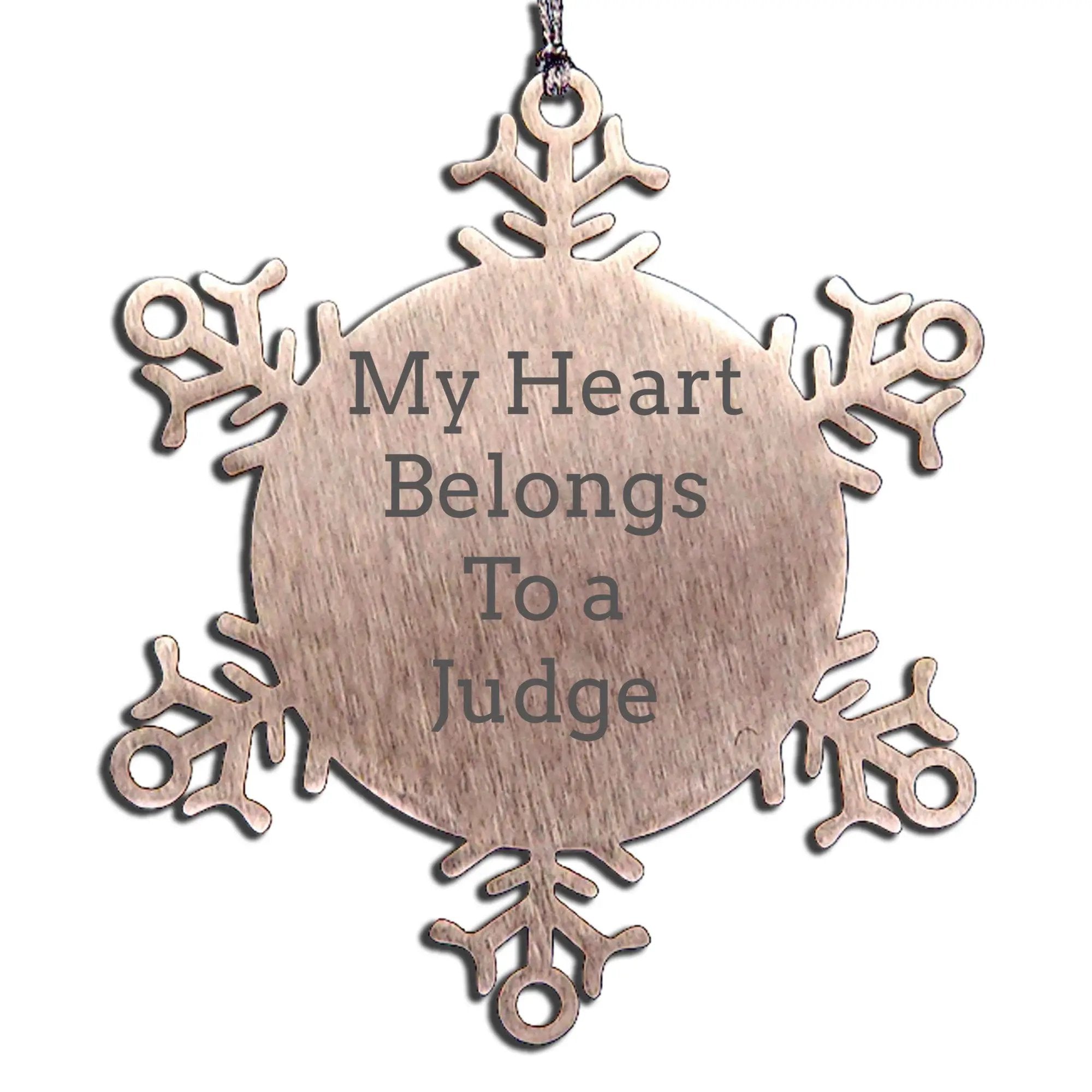 Funny Judge Gifts, Christmas Snowflake Ornaments - 'My Heart Belongs To A Judge' Stainless Steel