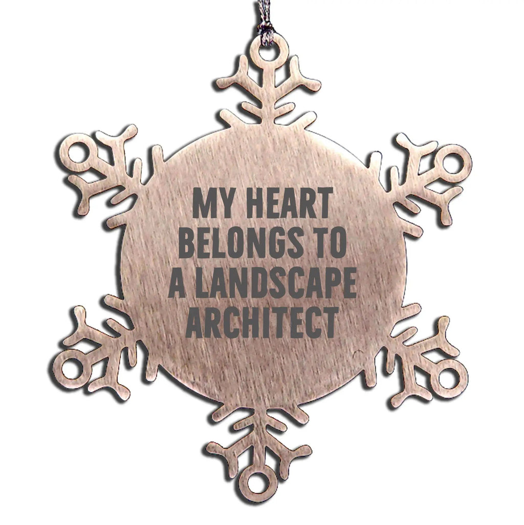 Funny Landscape Architect Snowflake Ornament -My Heart Belongs To A Landscape Architect'