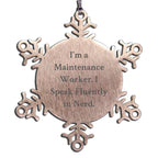 Funny Snowflake Ornament Gift for Men Maintenance Worker Friends Family