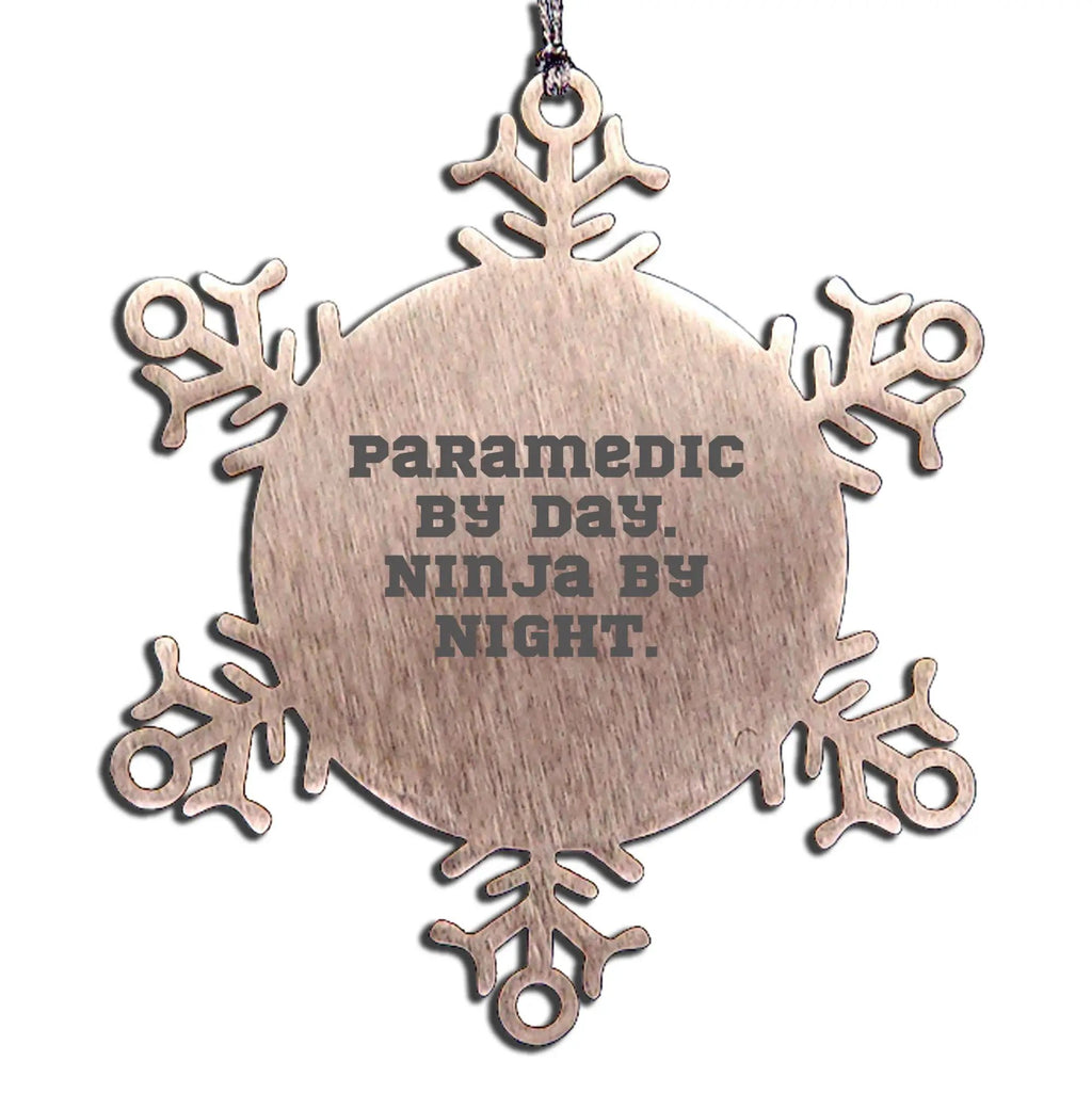 Paramedic Snowflake Ornament-Paramedic By Day. Ninja By Night