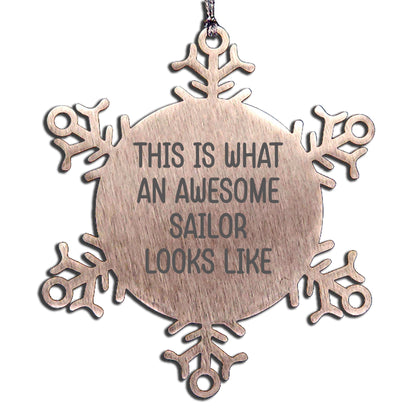 Sailor Snowflake Ornament - This Is What an Amazing Sailor Looks Like, Christmas Unique Gifts
