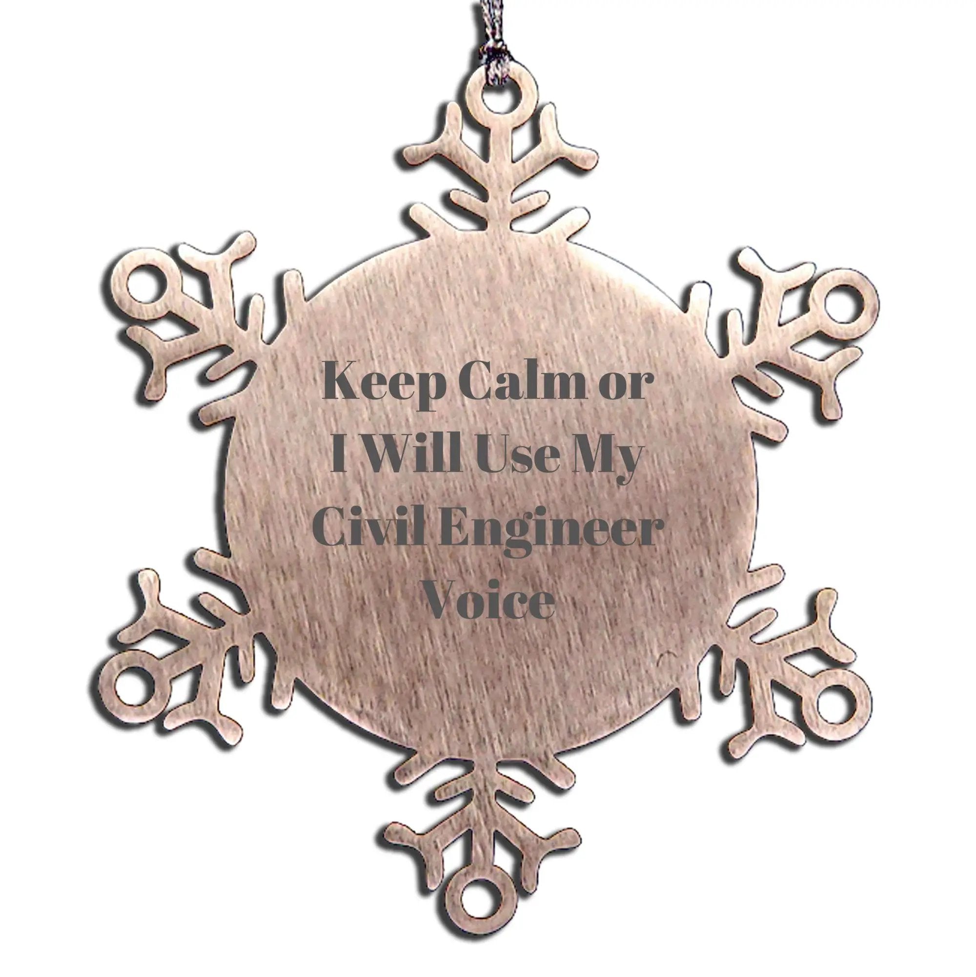 Civil Engineer Snowflake Ornament Keeps Calm Christmas Gift