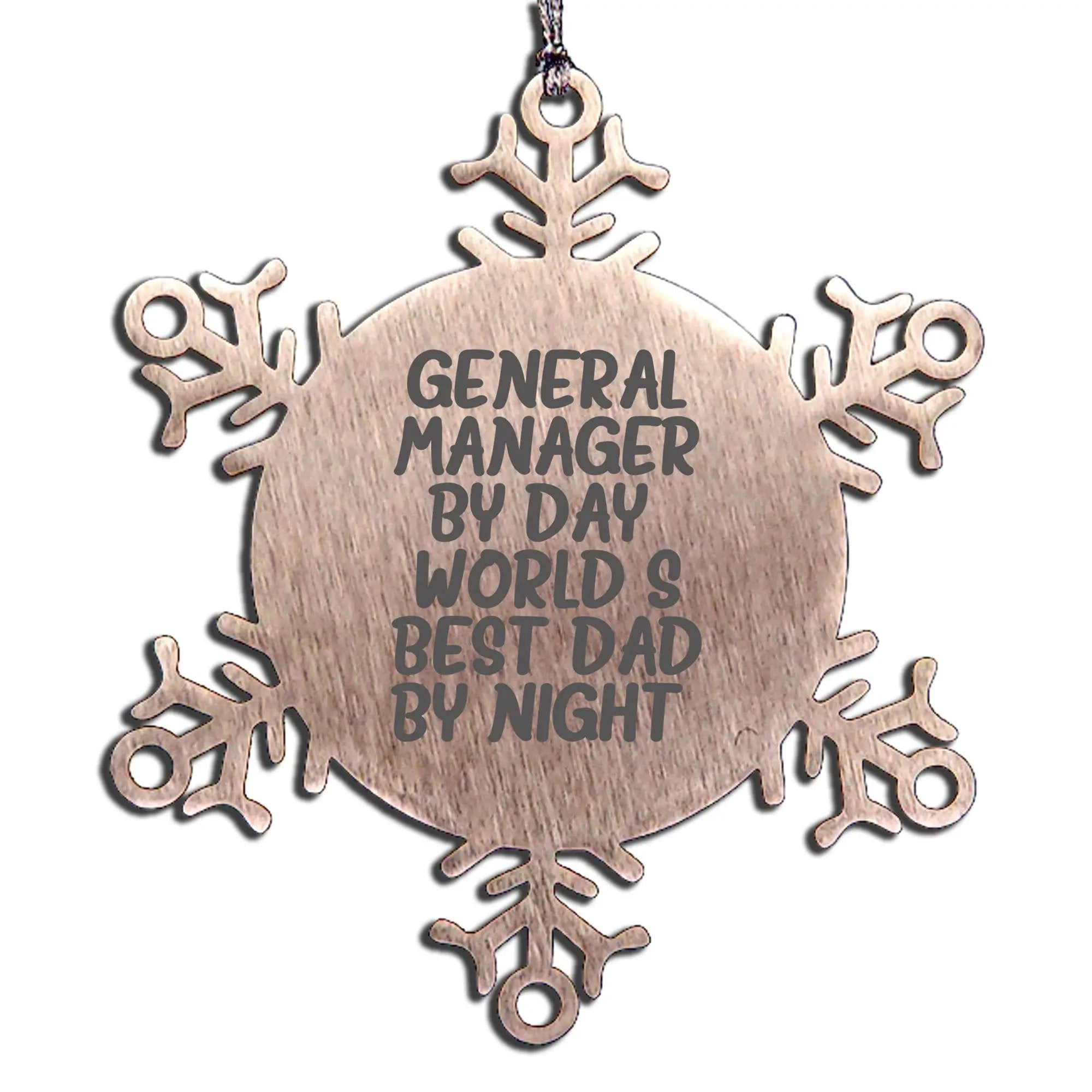 General Manager Gifts from Family with Funny Quote Stainless Steel Snowflake Ornament 3.14 Inches in Diameter, Unique Christmas Unique Gifts for General Manager, Men, Dad, Boss - Mallard Moon