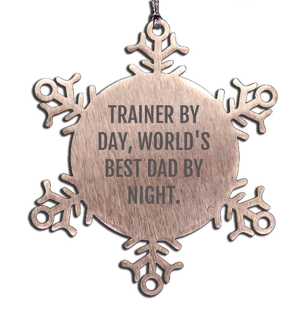 Funny Trainer Gifts from Men, Snowflake Ornaments for Trainer By Day, World's Best Dad By Night, Unique Christmas Unique Gifts - Mallard Moon