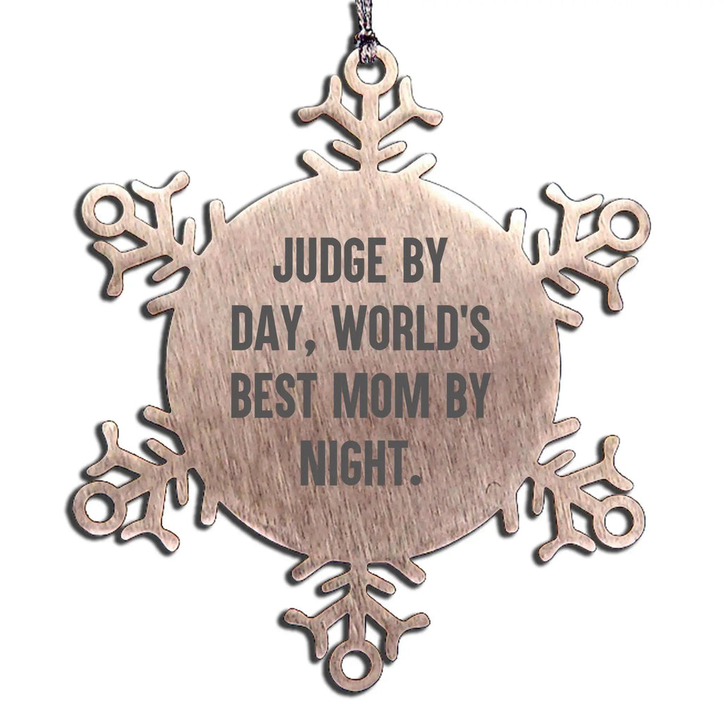 Funny Judge Christmas Snowflake Ornaments - Judge By Day, World's Best Mom By Night - Mallard Moon