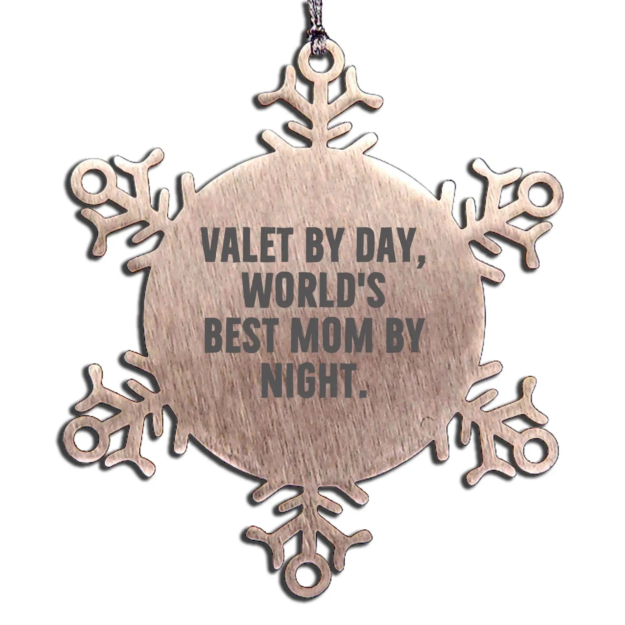 Valet Gifts Funny Snowflake Ornament for Men Valet By Day World's Best Mom By Night Gifts from Mom to Husband - Mallard Moon