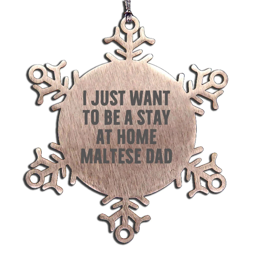 Funny Maltese Dog Gifts from Dad to Daughter Snowflake Ornament for Christmas Unique Presents