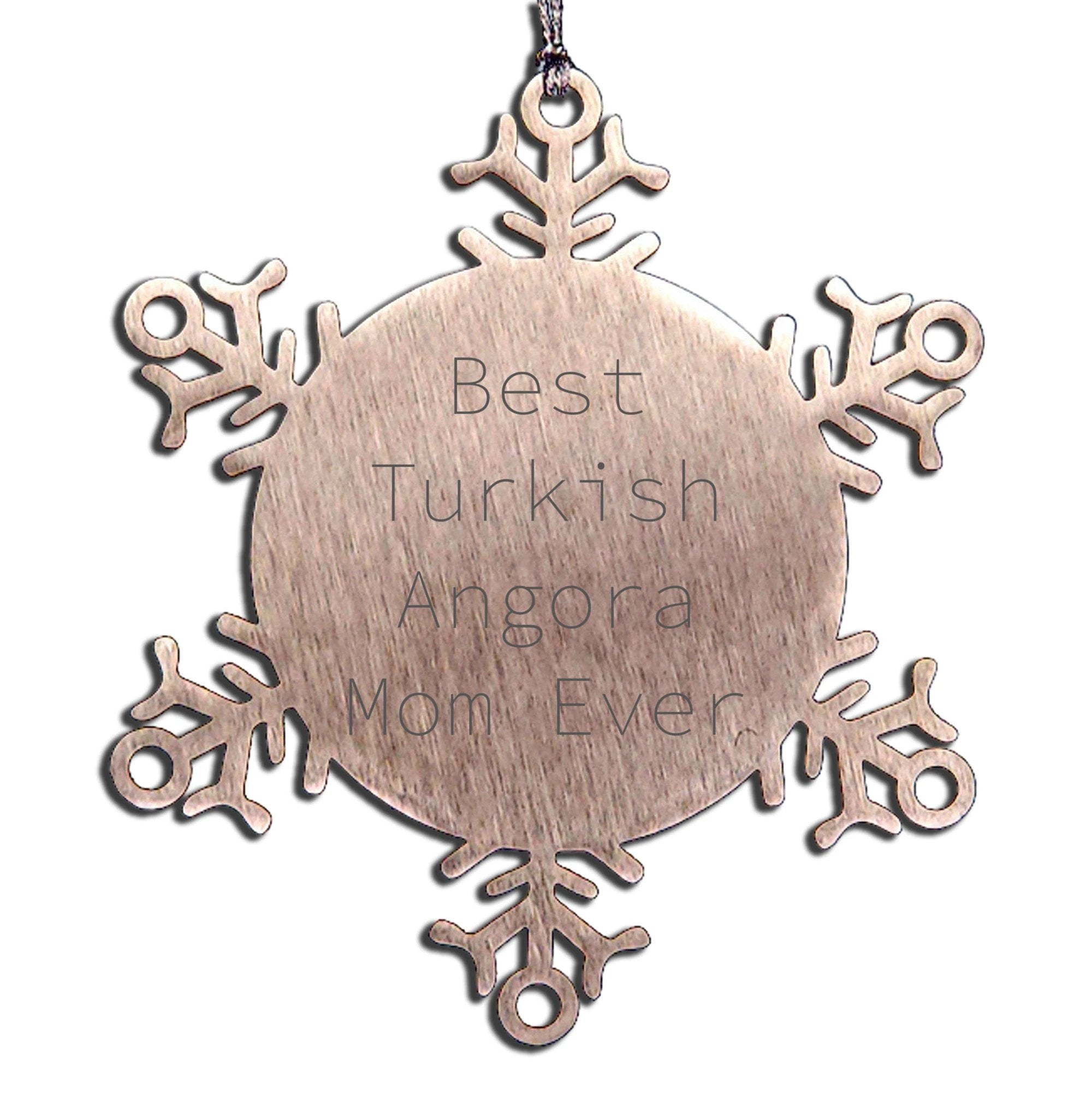 Funny Turkish Angora Cat Best Mom Ever Snowflake Ornament, Shatterproof Stainless Steel