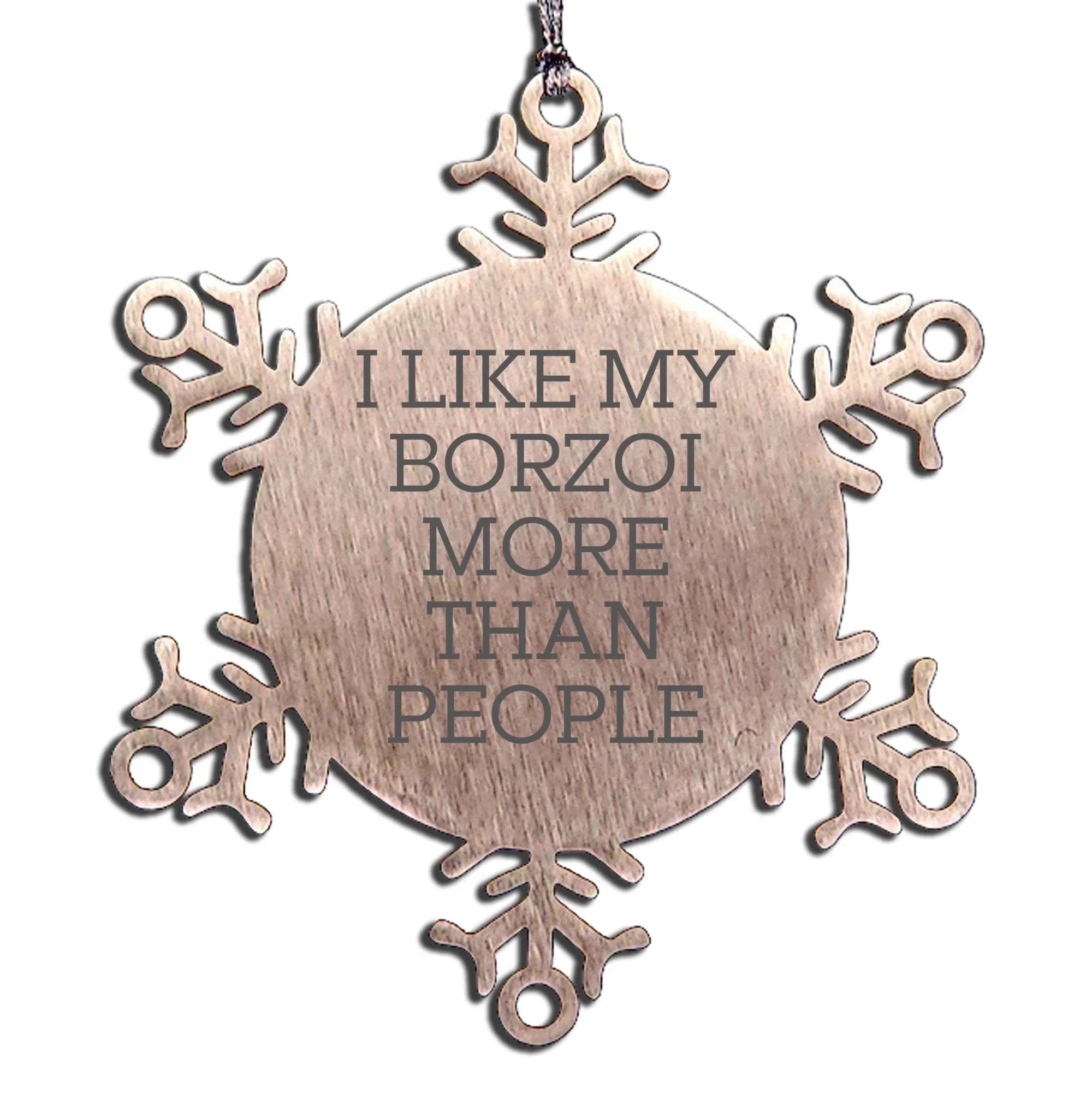 Funny Borzoi Dog Christmas Snowflake Ornament - I Like My Borzoi More Than People