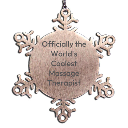 Funny Massage Therapist Christmas Snowflake Ornament with Quote 'Officially The World's Coolest Massage Therapist' - Mallard Moon
