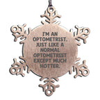 Radiant Optometrist Ornament Shatterproof Stainless Gift