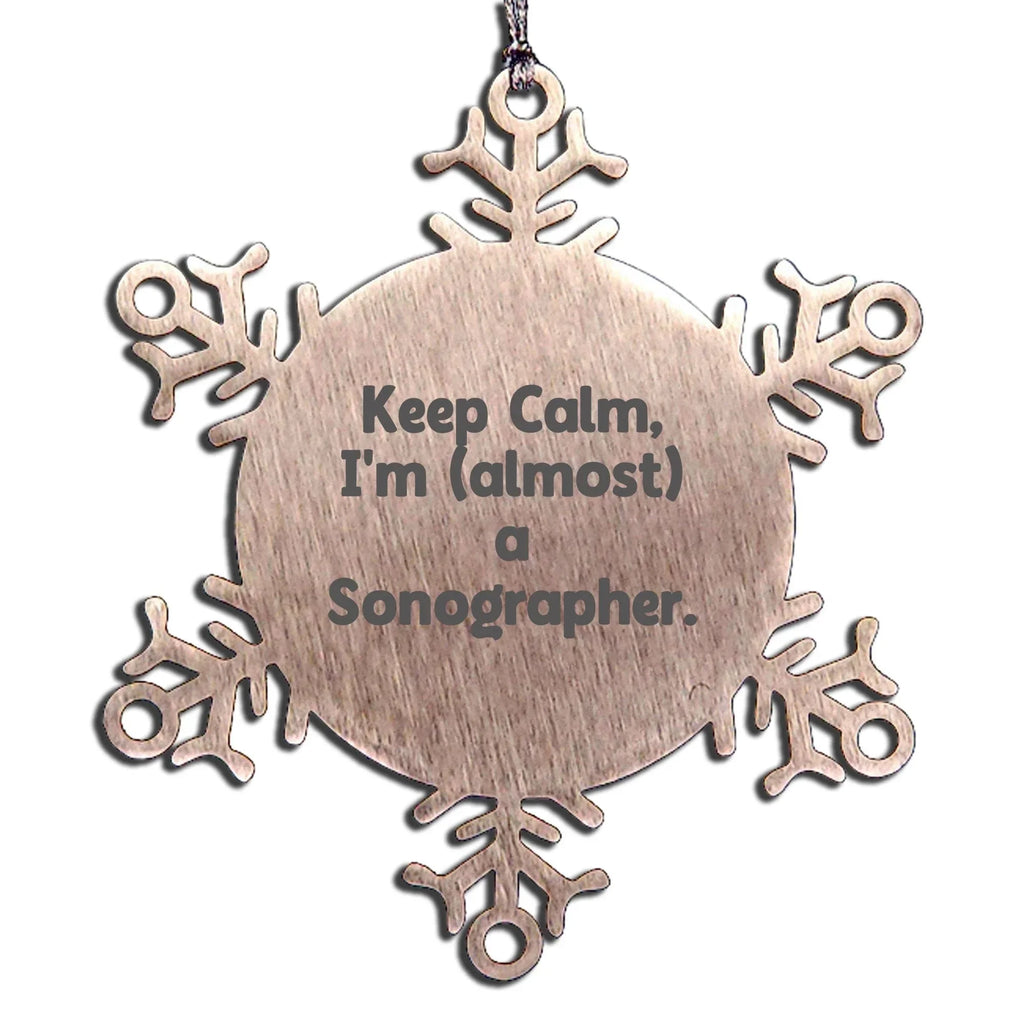 Funny Sonographer Gifts from Friends - Keep Calm I'm (almost) A Sonographer. Snowflake Ornament for Christmas